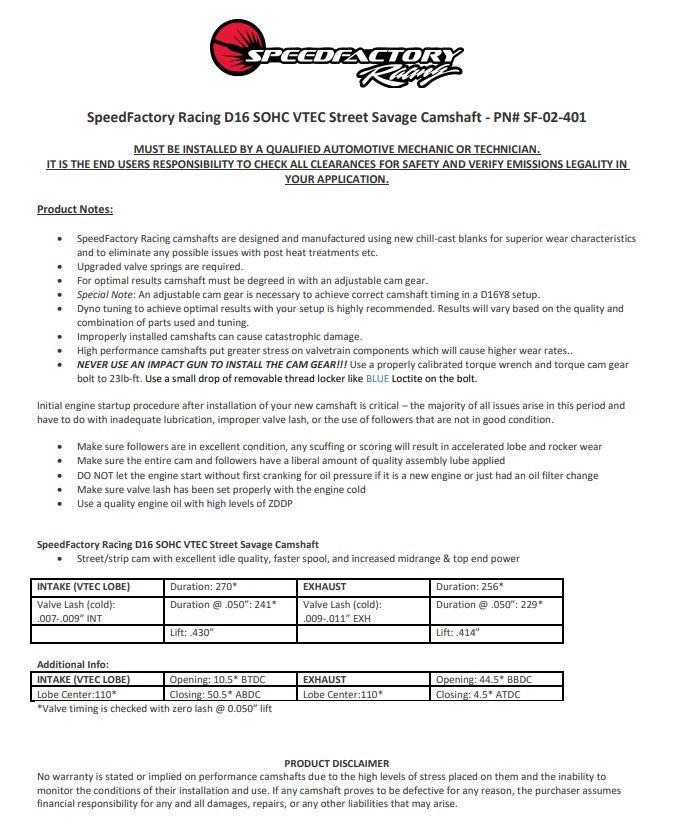 SpeedFactory Racing D16 SOHC VTEC Street Savage Camshaft